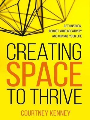 Creating Space to Thrive - ebook